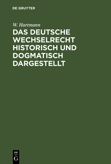 Das deutsche Wechselrecht historisch und dogmatisch dargestellt main product photo