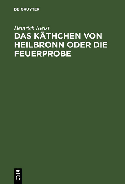 Das Käthchen von Heilbronn oder die Feuerprobe main product photo