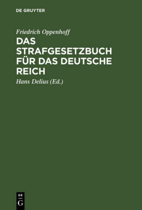 Das Strafgesetzbuch für das Deutsche Reich