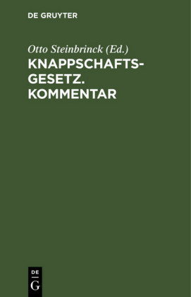 Knappschaftsgesetz. Kommentar