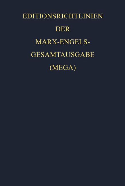 Editionsrichtlinien der Marx-Engels-Gesamtausgabe (MEGA) main product photo