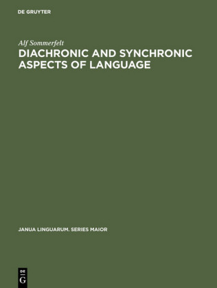 Diachronic and Synchronic Aspects of Language