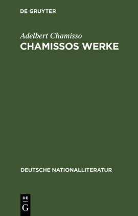 Chamissos Werke