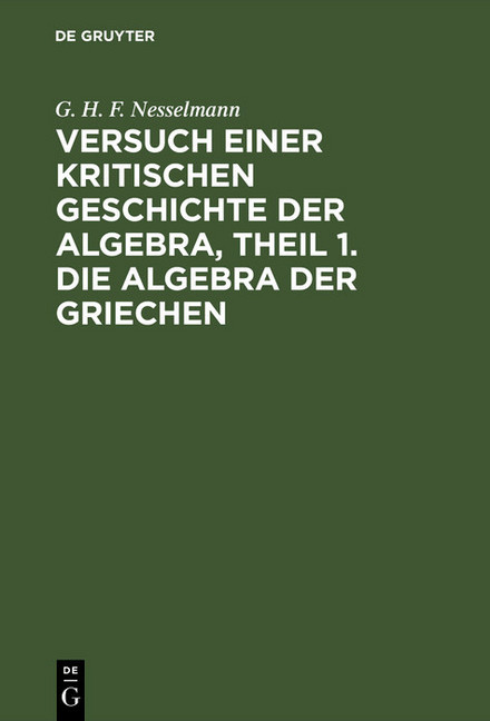 Versuch einer kritischen Geschichte der Algebra, Theil 1. Die Algebra der Griechen main product photo