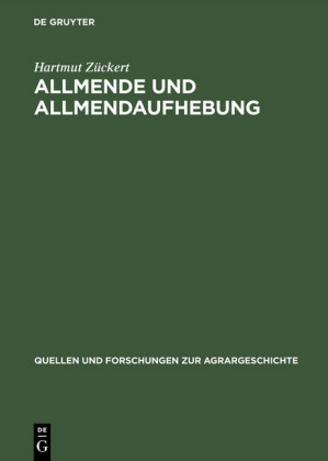Allmende und Allmendaufhebung