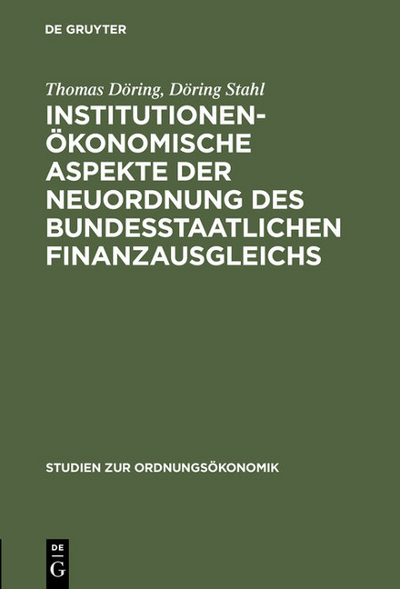 Institutionenökonomische Aspekte der Neuordnung des bundesstaatlichen Finanzausgleichs main product photo