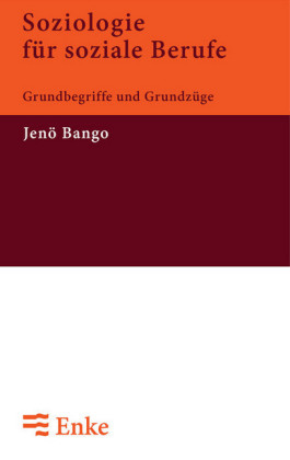 Soziologie für soziale Berufe