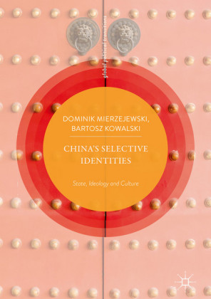 China's Selective Identities