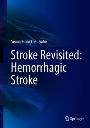 Stroke Revisited: Hemorrhagic Stroke
