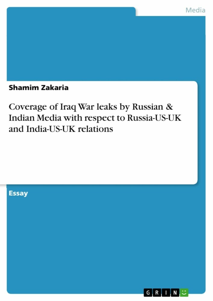Coverage of Iraq War leaks by Russian & Indian Media with respect to Russia-US-UK and India-US-UK relations main product photo
