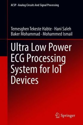 Ultra Low Power ECG Processing System for IoT Devices