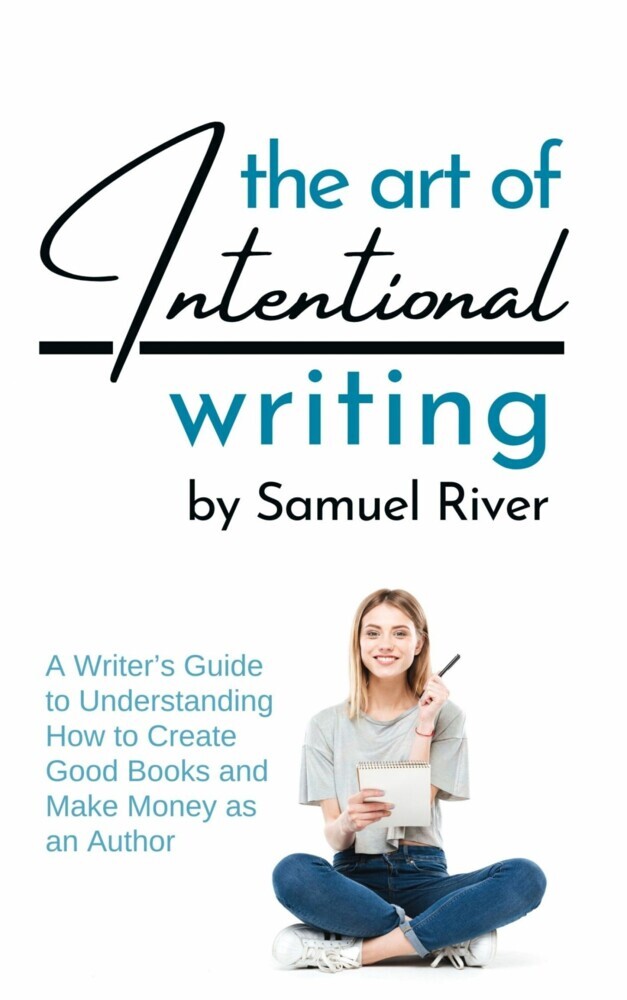 The Art of Intentional Writing main product photo