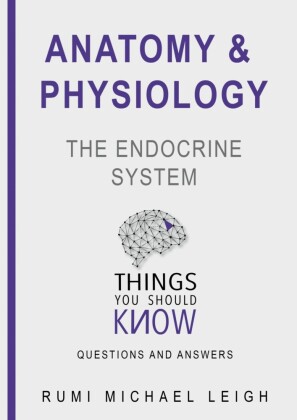 Anatomy and Physiology 'The Endocrine System'