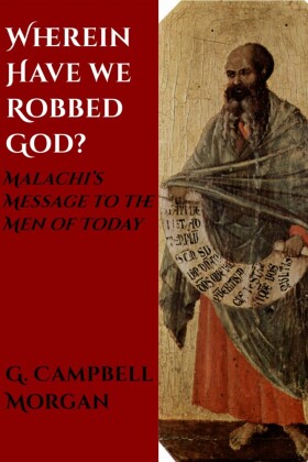 Wherein Have We Robbed God