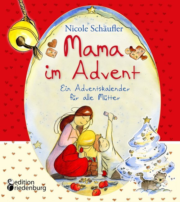 Mama im Advent - Ein Adventskalender für alle Mütter main product photo