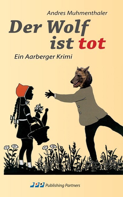 Der Wolf ist tot main product photo