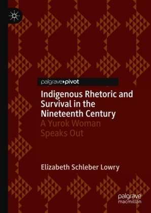 Indigenous Rhetoric and Survival in the Nineteenth Century