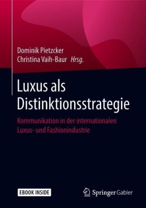 Luxus als Distinktionsstrategie