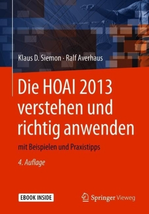 Die HOAI 2013 verstehen und richtig anwenden