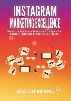 Instagram Marketing Excellence