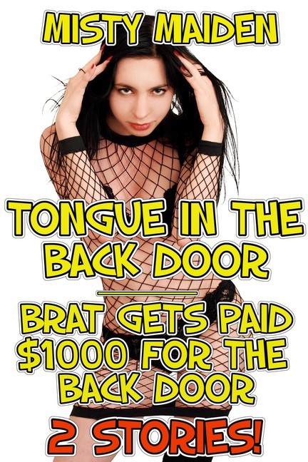 Tongue in the back door/Brat gets paid $1000 for the back door main product photo