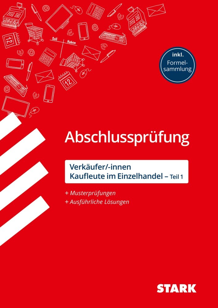 STARK Verkäufer/-innen und Kaufleute im Einzelhandel - Abschlussprüfung Teil 1 - Prüfungsvorbereitung main product photo
