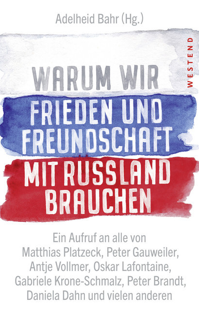 Warum wir Frieden und Freundschaft mit Russland brauchen main product photo