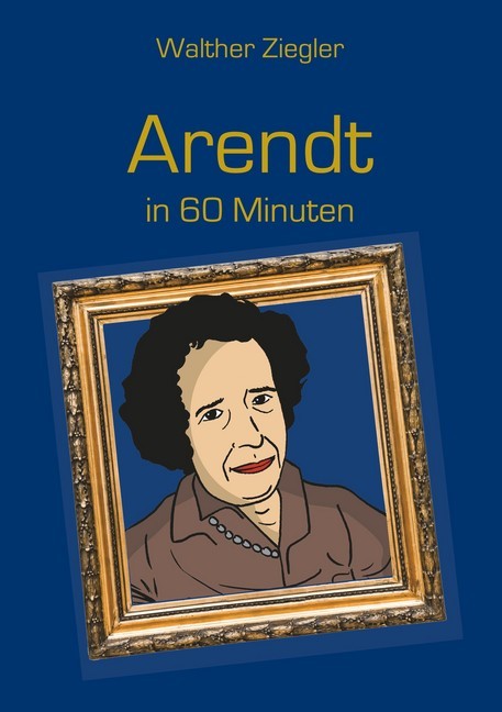 Arendt in 60 Minuten main product photo
