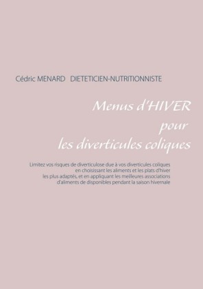Menus d&apos;hiver pour les diverticules coliques