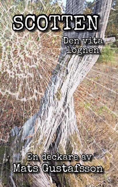 Scotten Den vita lögnen main product photo