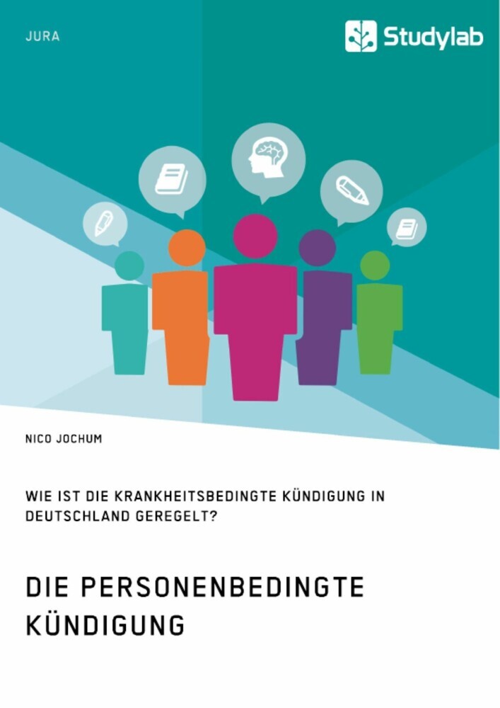 Die personenbedingte Kündigung. Wie ist die krankheitsbedingte Kündigung in Deutschland geregelt? main product photo