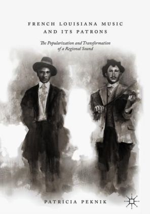 French Louisiana Music and Its Patrons