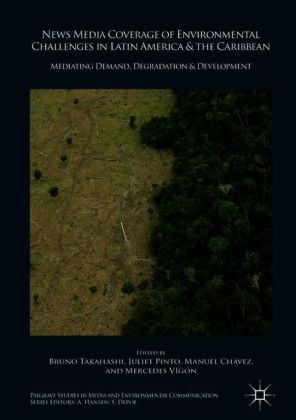 News Media Coverage of Environmental Challenges in Latin America and the Caribbean