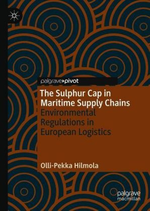 The Sulphur Cap in Maritime Supply Chains