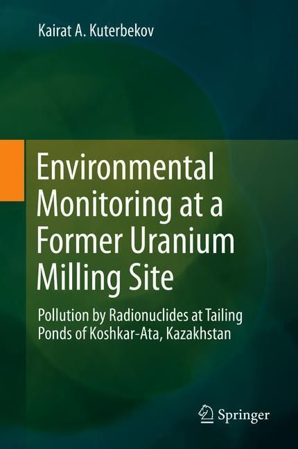 Environmental Monitoring at a Former Uranium Milling Site main product photo