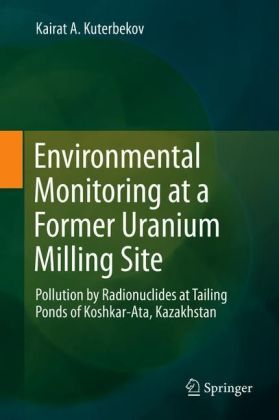 Environmental Monitoring at a Former Uranium Milling Site