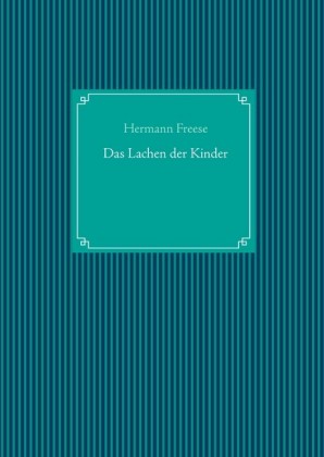 Das Lachen der Kinder