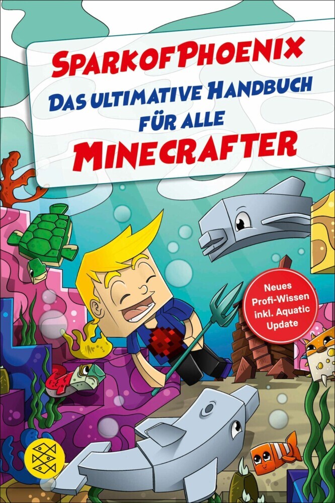 SparkofPhoenix: Das ultimative Handbuch für alle Minecrafter. Neues Profi-Wissen main product photo