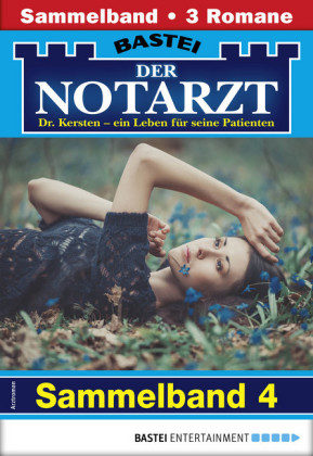 Der Notarzt Sammelband 4 - Arztroman