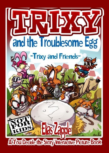 Trixy and the Troublesome Egg main product photo