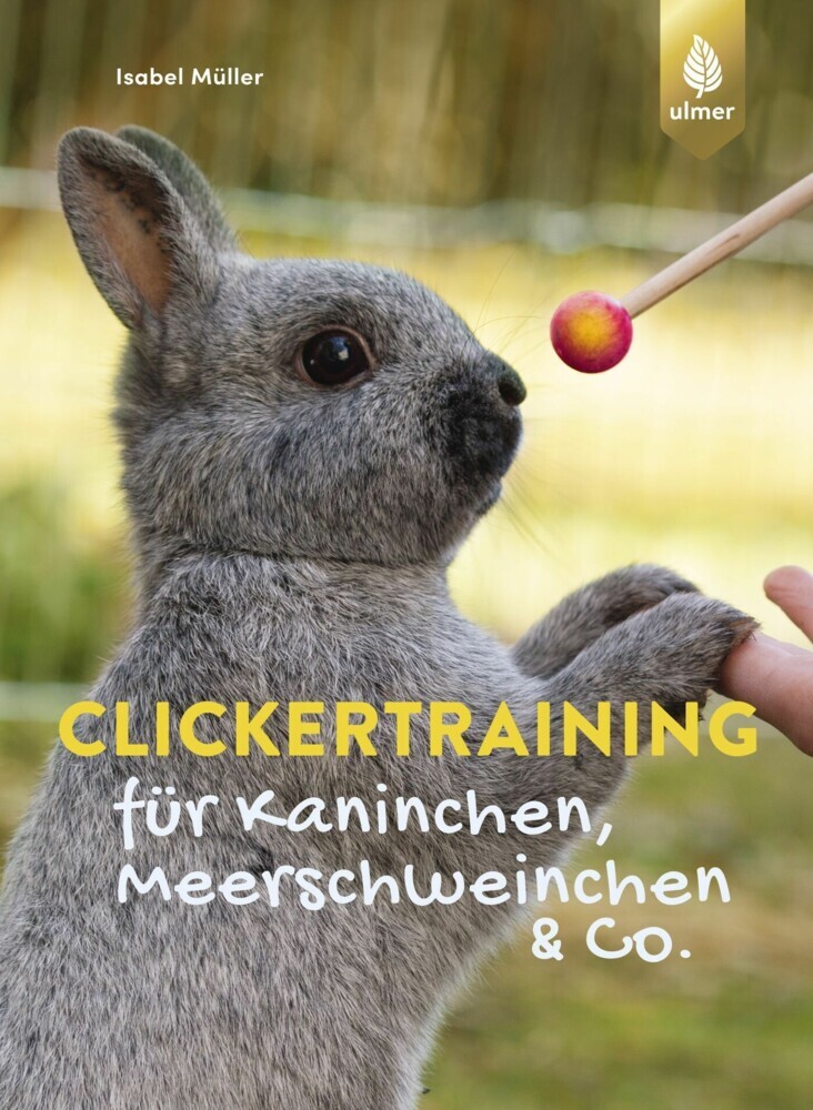Clickertraining für Kaninchen, Meerschweinchen & Co. main product photo