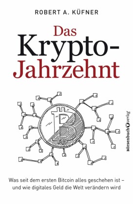 Das Krypto-Jahrzehnt