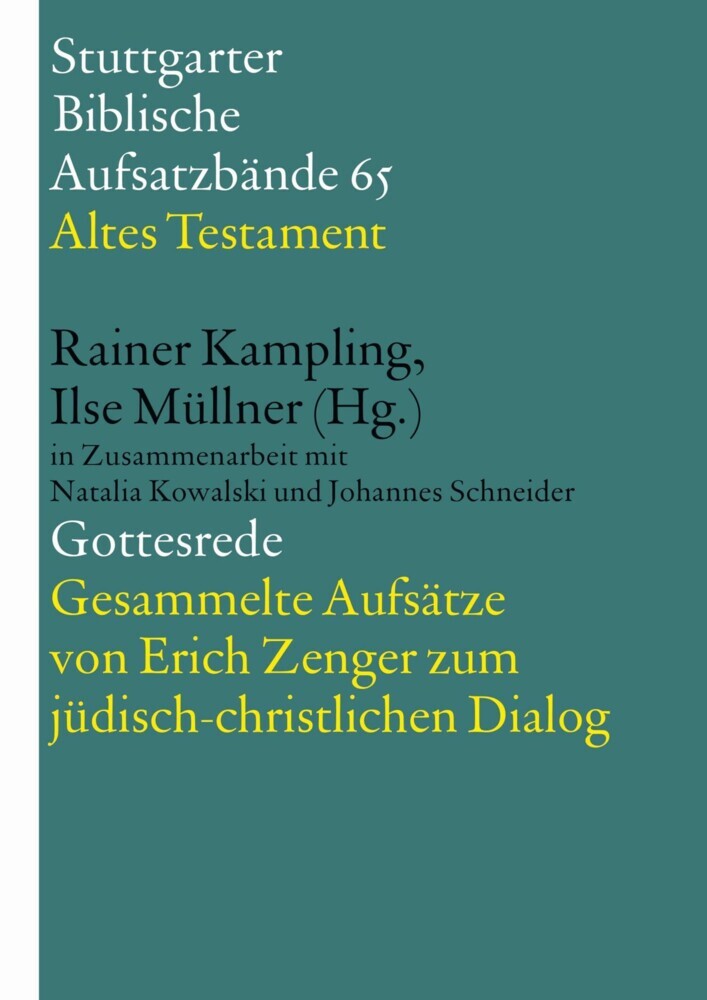 Gottesrede. Gesammelte Aufsätze von Erich Zenger zum jüdisch-christlichen Dialog main product photo