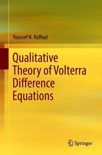 Qualitative Theory of Volterra Difference Equations main product photo