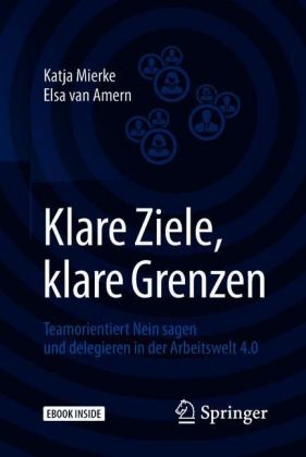 Klare Ziele, klare Grenzen
