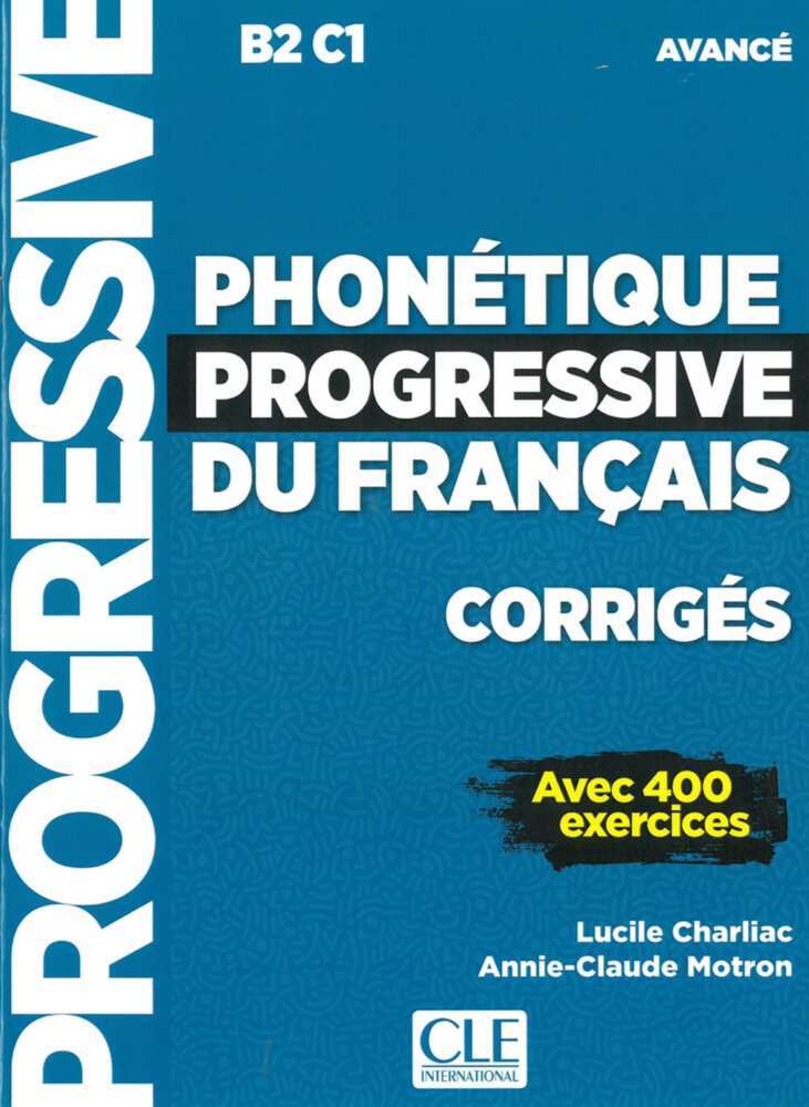 Phonétique progressive du français, Niveau avancé, Corrigés main product photo