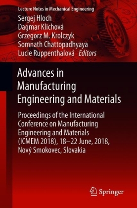Advances in Manufacturing Engineering and Materials