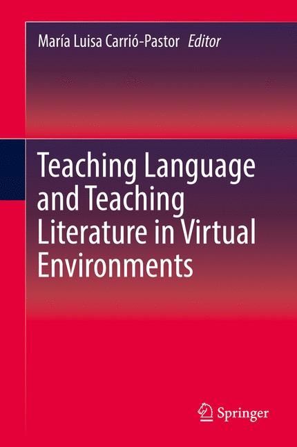 Teaching Language and Teaching Literature in Virtual Environments main product photo