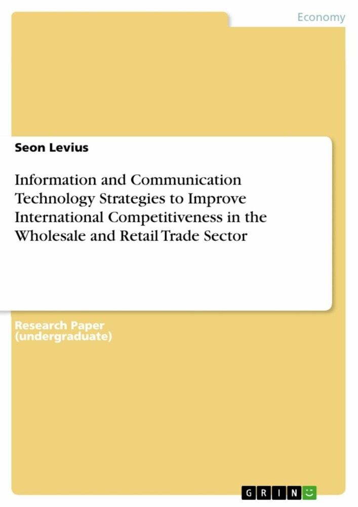 Information and Communication Technology Strategies to Improve International Competitiveness in the Wholesale and Retail Trade Sector main product photo