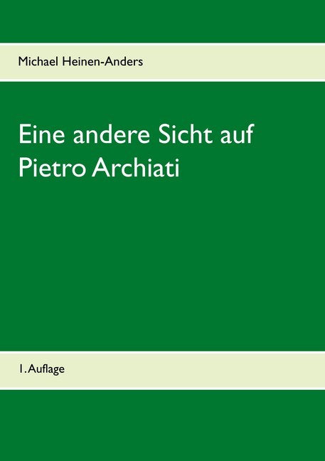 Eine andere Sicht auf Pietro Archiati main product photo